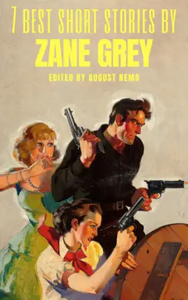 Read: 7 best short Book stories by Zane Grey