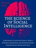 Book The Science of Social Intelligence: 45 Methods to Captivate People, Make a Powerful Impression, and Subconsciously Trigger Social Status and Value
