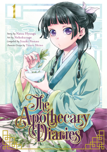 The Apothecary Diaries 01 (Manga) - Natsu Hyuuga, Nekokurage, Itsuki Nanao &amp; Touco Shino Cover Art