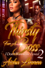 Thirsty for a Boss 2 - Aisha Linnea Cover Art