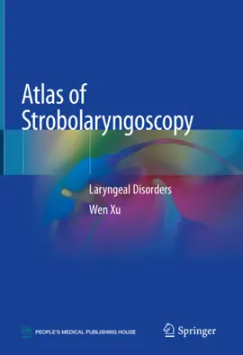 Read: Atlas of Book Strobolaryngoscopy