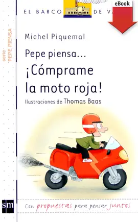 Read: Pepe piensa... ¡Cómprame la Book moto roja!