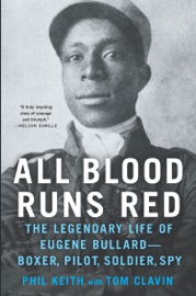 All Blood Runs Red - Phil Keith & Tom Clavin