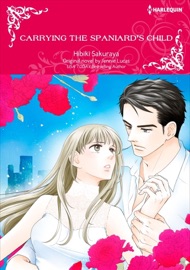 Carrying the Spaniard's Child - Hibiki Sakuraya & Jennie Lucas
