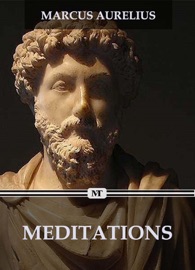 Book Meditations by Marcus Aurelius - Marcus Aurelius