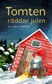 Tomten räddar julen - Linda Liebrand