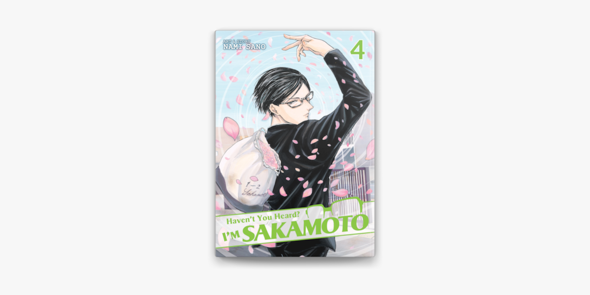 Haven't You Heard? I'm Sakamoto Vol. 2 by Sano, Nami