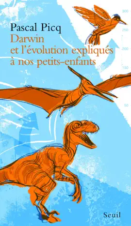 Read: Darwin Book et l'évolution expliqués à nos petits-enfants