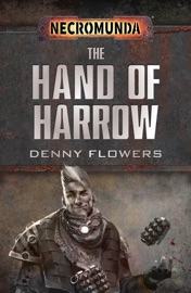 The Hand of Harrow - Denny Flowers