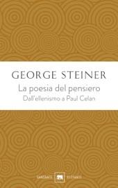 La poesia del pensiero - George Steiner