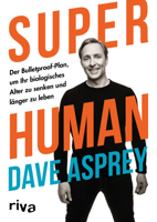 Dave Asprey - Super Human artwork