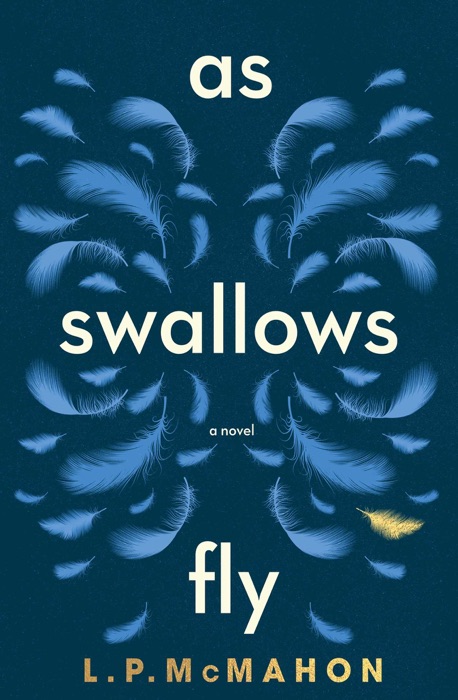 As Swallows Fly