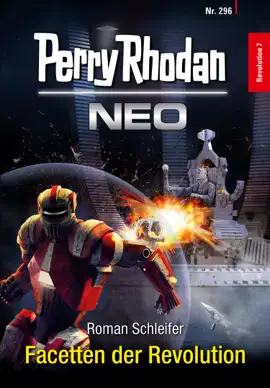 Read: Book Perry Rhodan Neo 296: Facetten der Revolution