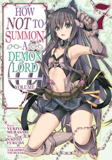 How NOT to Summon a Demon Lord (Manga) Vol. 7 by Yukiya Murasaki & Naoto Fukuda