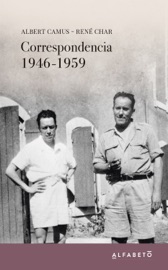 Correspondencia 1946-1959 - Albert Camus, Rene Char & Franck Planeille