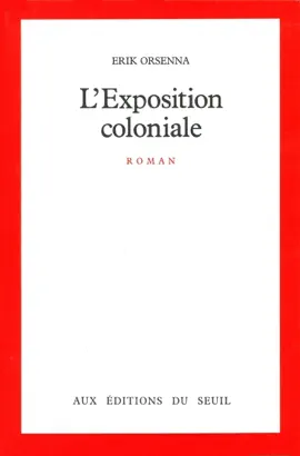 Read: Book L'Exposition coloniale - Prix Goncourt 1988