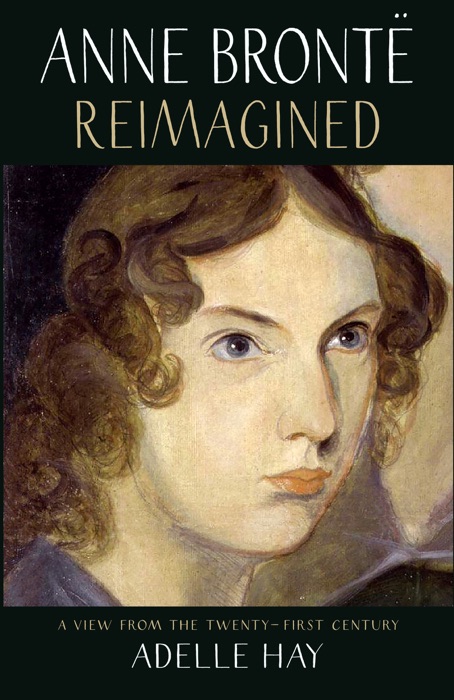 Anne Bronte Reimagined