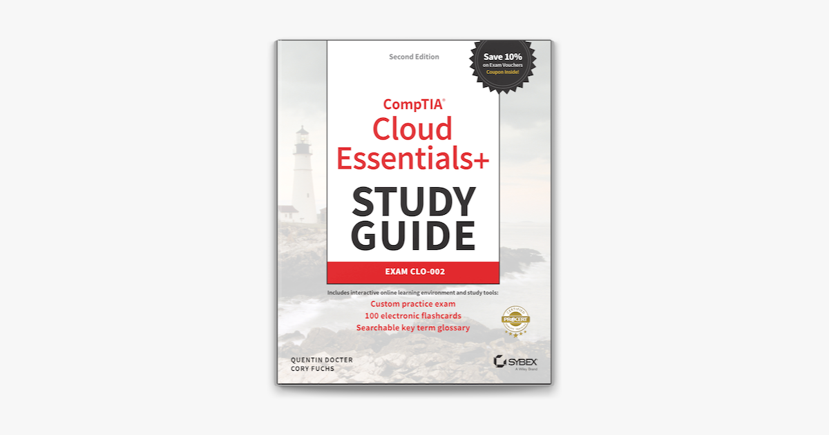 â žcomptia Cloud Essentials Study Guide By Quentin Docter Cory Fuchs â žcomptia Cloud Essentials Study Guide By Quentin Docter Cory Fuchs