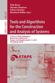 Tools and Algorithms for the Construction and Analysis of Systems by Dirk Beyer, Marieke Huisman, Fabrice Kordon & Bernhard Steffen
