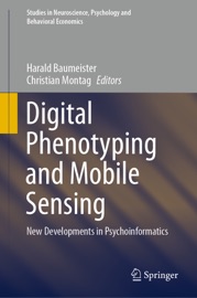 Digital Phenotyping and Mobile Sensing - Harald Baumeister & Christian Montag