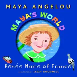 Maya's World: Renée Marie of France