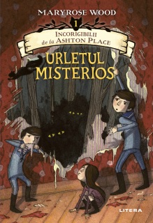 Urletul Misterios by Maryrose Wood