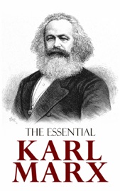 Book The Essential Karl Marx - Karl Marx, Florence Kelley & N.I. Stone