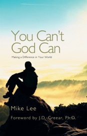 You Can't God Can - Mike Lee