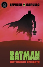 Batman: Last Knight on Earth (2019-2019) #1 - Scott Snyder & Greg Capullo