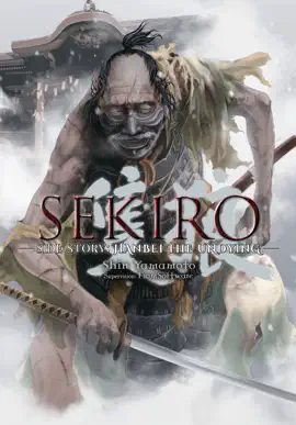 Read: Book Sekiro Side Story: Hanbei the Undying