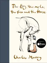 The Boy, the Mole, the Fox and the Horse