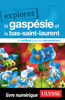 Collectif Ulysse - Explorez la Gaspésie et le Bas-Saint-Laurent artwork