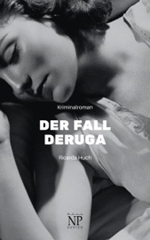 Der Fall Deruga - Ricarda Huch