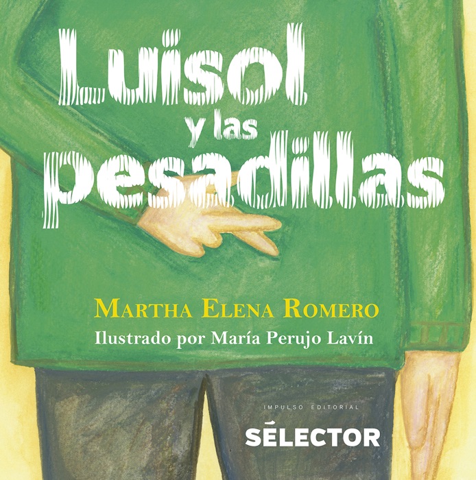Luisol y las pesadillas