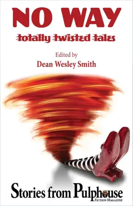 Read: No Way: Totally Twisted Tales: Stories from Pulphouse Book Magazine