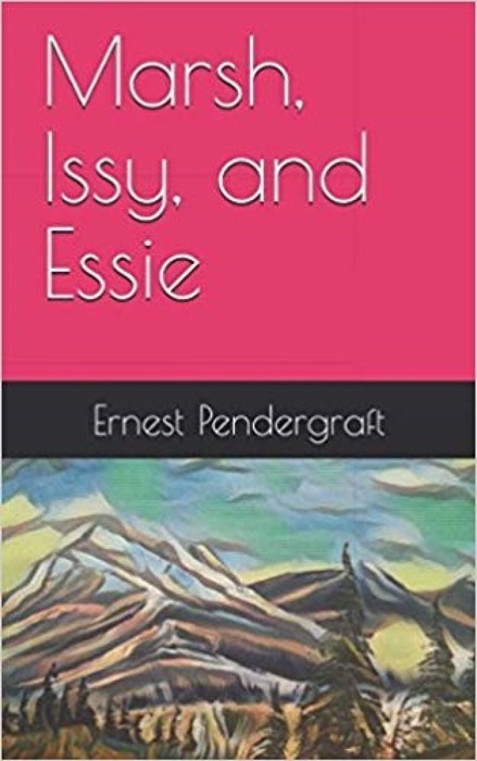 Marsh, Issy, and Essie