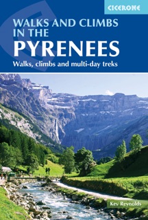 Walks and Climbs in the Pyrenees by Kev Reynolds