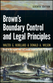 Brown's Boundary Control and Legal Principles - Walter G. Robillard & Donald A. Wilson