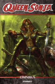 Queen Sonja Omnibus Vol 1 - Luke Lieberman, Arvid Nelson, Joshua Ortega, Mel Rubi & Jackson Herbert
