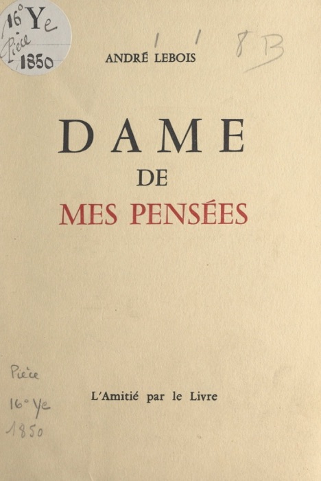 Dame de mes pensées