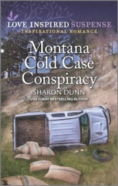 Montana Cold Case Conspiracy - Sharon Dunn