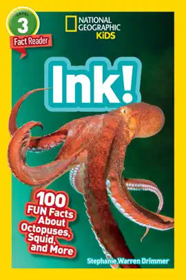 Read: Ink! Book (National Geographic Geographic Kids Readers, Level 3/Fact Reader)