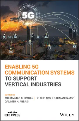 Read: Enabling 5G Communication Systems to Support Vertical Industries Book