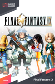 Final Fantasy IX - Strategy Guide - GamerGuides.com