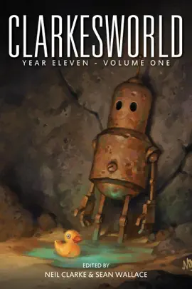 Read: Clarkesworld Year Eleven: Volume One Book