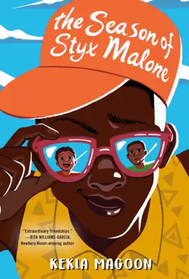 Read: The Book Season of Styx Malone