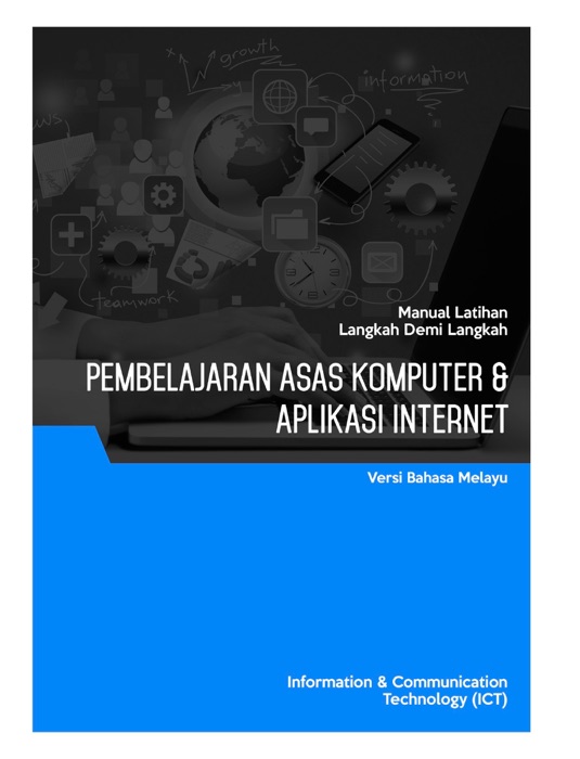 Pembelajaran Asas Komputer & Aplikasi Internet
