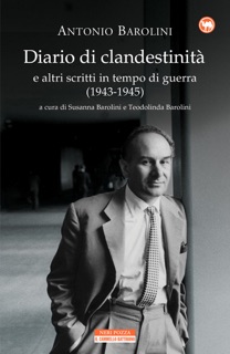 Diario di clandestinità by Antonio Barolini