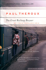 The Great Railway Bazaar - Paul Theroux Cover Art