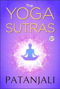 The Yoga Sutras of Patanjali